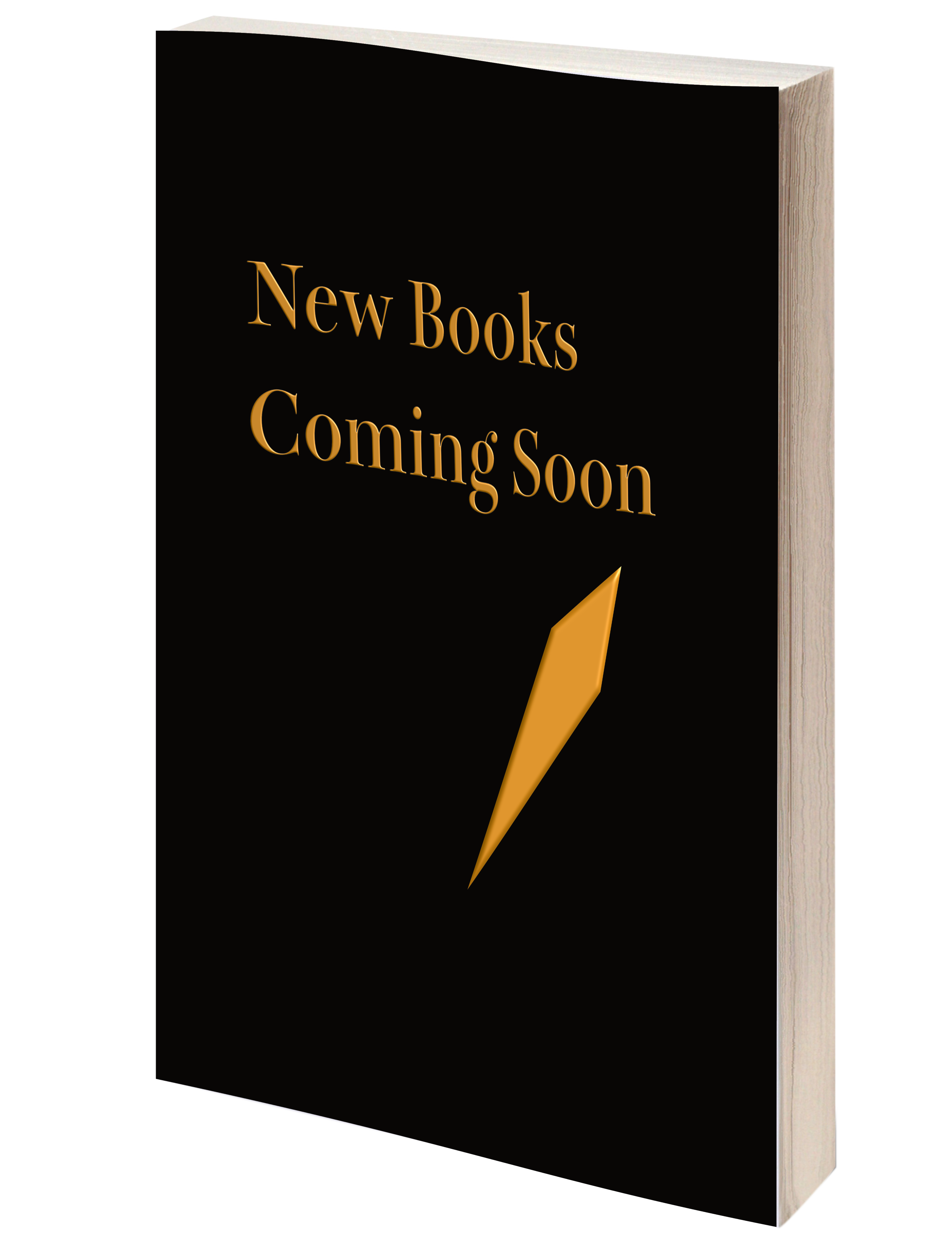 New Books Coming Soon New Books Coming Soon